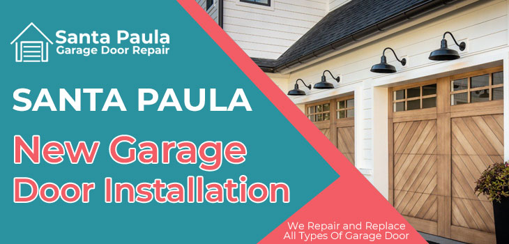 new garage door installation in Santa Paula 